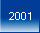 2001!