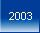 2003!