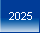 2025!
